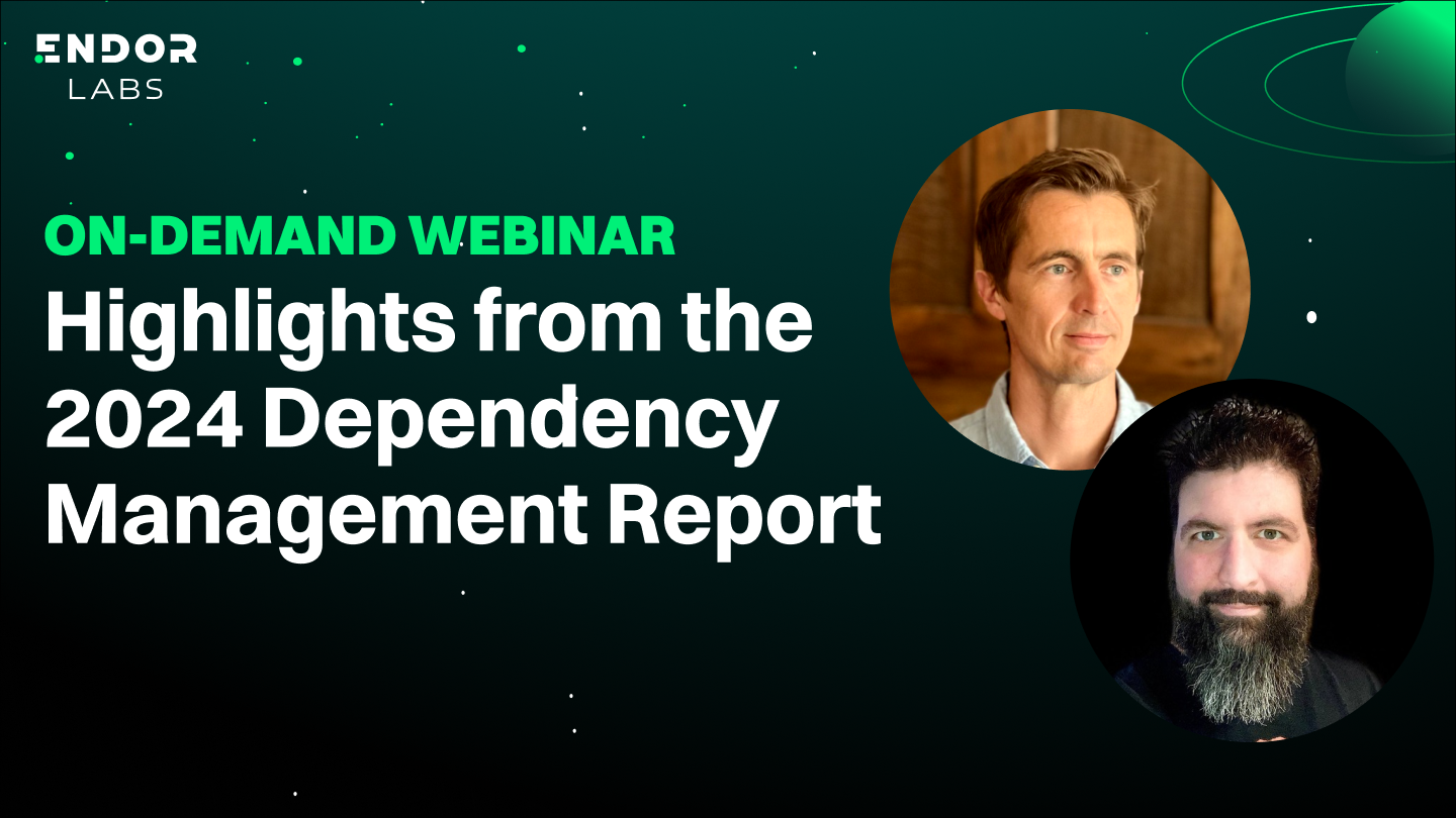 Highlights from Our 2024 Dependency Management Webinar