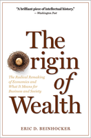 The Origin of Wealth: Evolution, Complexity, and the Radical Remaking of Economics ^ 777X