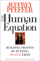 The Human Equation: Building Profits by Putting People First ^ 8419