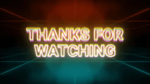 Thanks for watching text animation