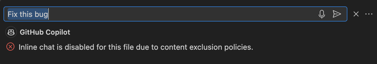 Screenshot showing a file which has been excluded in inline chat, showing an error that inline chat cannot be used