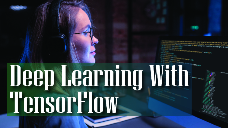 Deep Learning With Tensorflow
