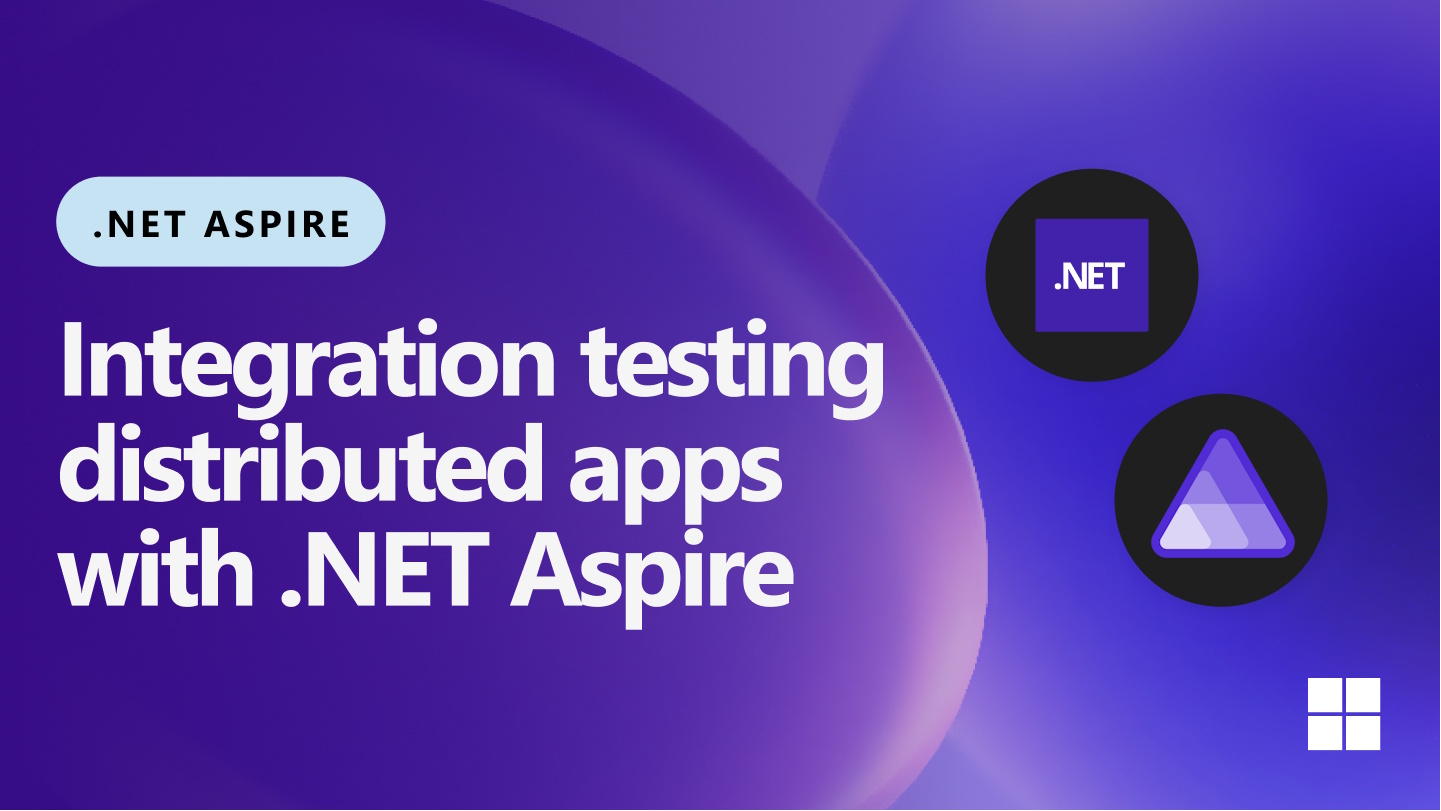 Image getting started with testing and dotnet aspire cover jpg