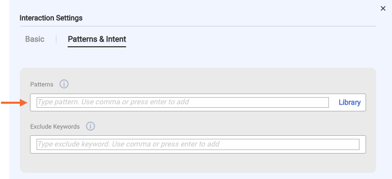 The Patterns field on the Patterns and Intent tab in the Interaction Settings