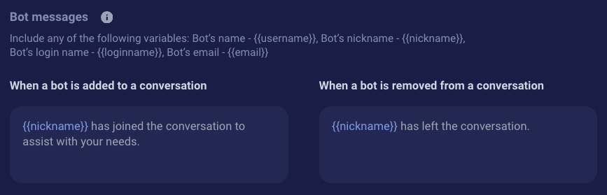 The settings for customizing the two messages that are sent when a bot is added to and removed from a conversation