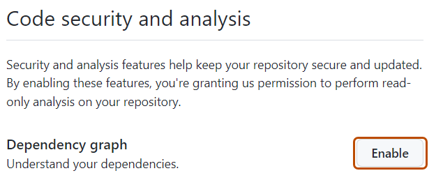 Screenshot showing how to enable the dependency graph for a repository. The "Enable" button is highlighted with a dark orange outline.