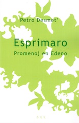 Desmet: Esprimaro, promeno tra Edeno (FEL)