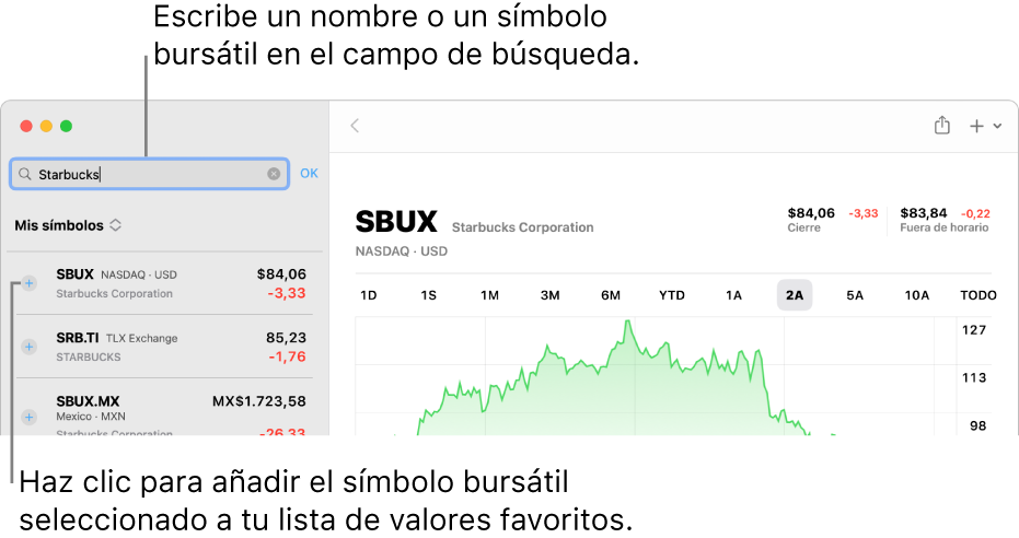 Una ventana de Bolsa en la que se muestra el campo de búsqueda, una lista de resultados de búsqueda y el botón “Añadir a los valores favoritos”.