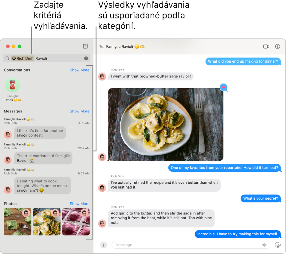 Okno apky Správy s kritériami vyhľadávania zadanými do vyhľadávacieho poľa v ľavom hornom rohu. Pod ním sú výsledky vyhľadávania usporiadané do kategórií, napríklad Konverzácie, Správy a Fotky.