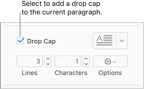 The Drop Cap checkbox is selected, and a pop-up menu appears to its right; controls for setting the line height, number of characters, and other options appear below it.