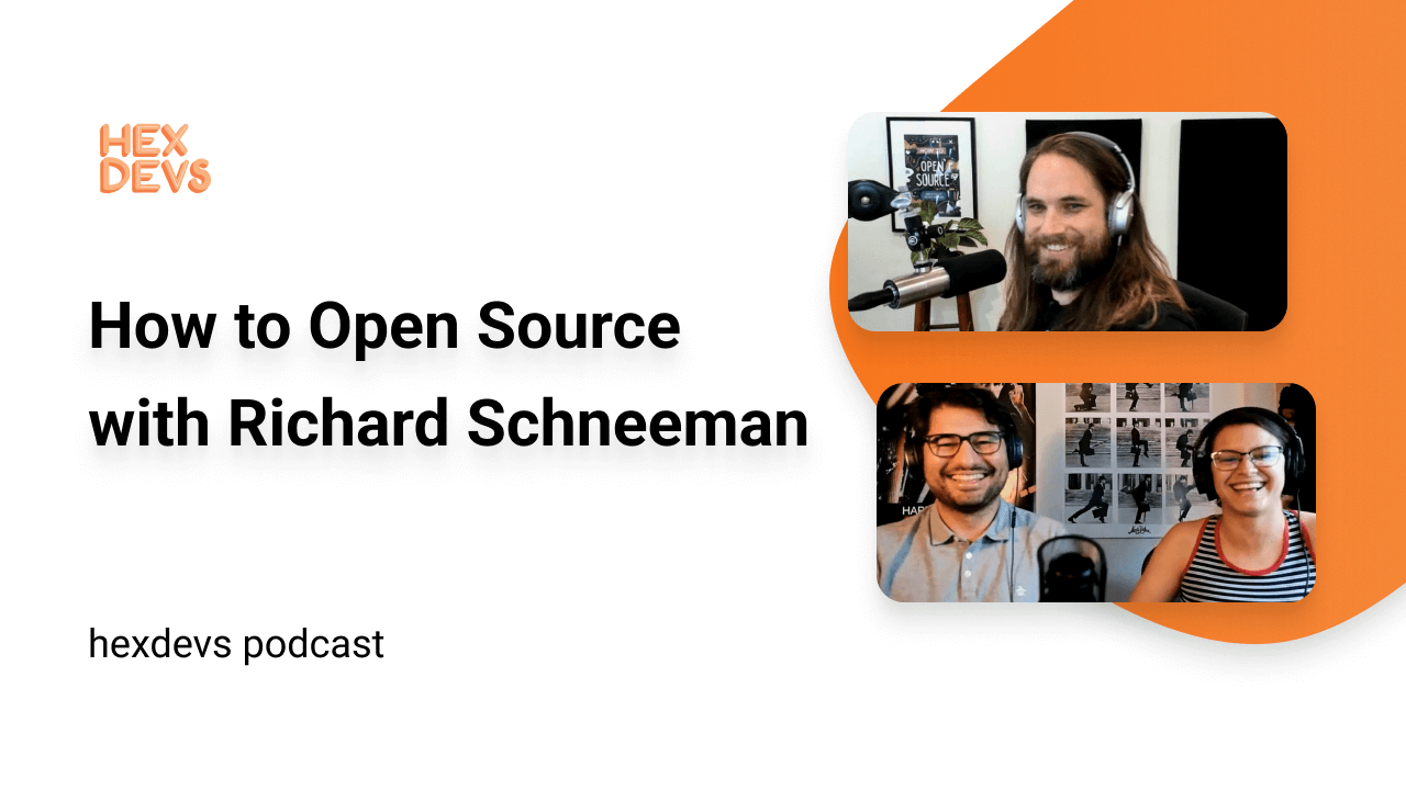 hexdevs podcast episode: How to Open Source with Richard Schneeman