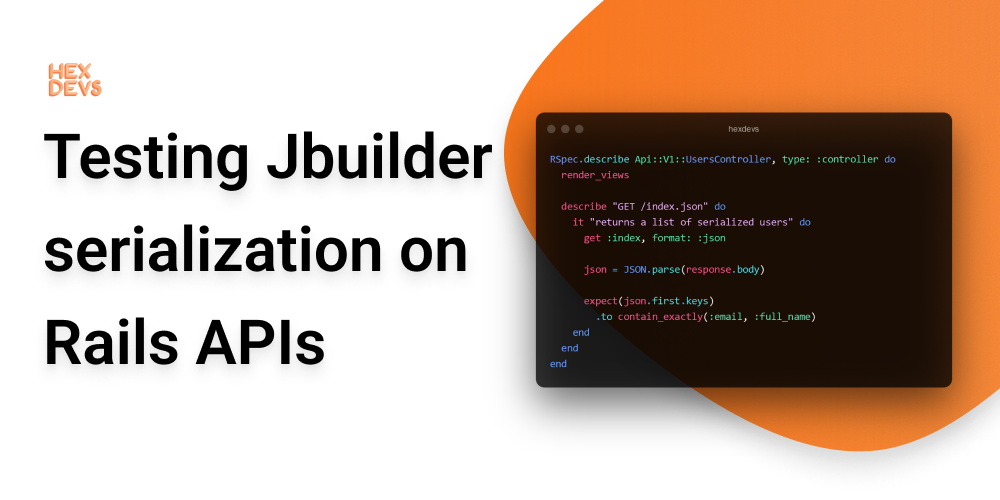 How to RSpec a Rails JSON API responses with Jbuilder