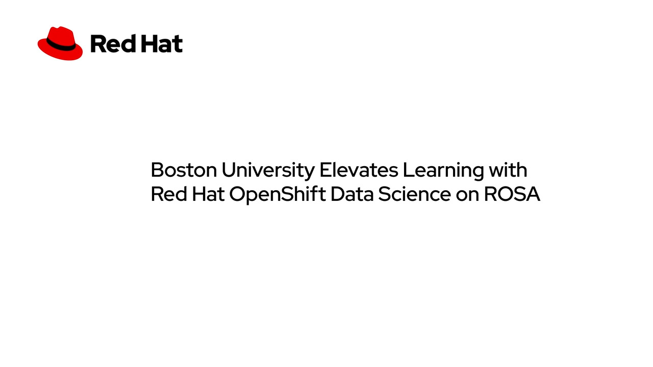 Boston University elevates learning with OpenShift