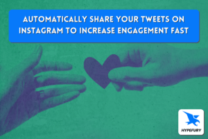 Automatically share your tweets on Instagram to increase engagement fast