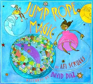 Jump Rope Magic by Afi Scruggs