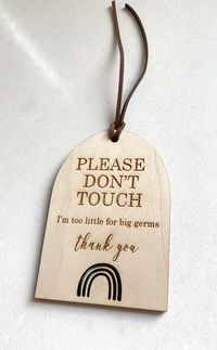 This tag is the perfect addition to your baby car seat/carrier, stroller, etc. it is a polite way to remind friends, family, and strangers to look from a distance and to not spread any germs to your little one! SIZE: 3" wide x 4" tall WHEN WILL MY ITEM BE READY? We try to stay on, or ahead of schedule with our timelines listed on each listing. Please see the "ready to ship" timelines before purchase. SHIPPING IN CANADA In an effort to keep our prices as low as possible for our customers, all Can