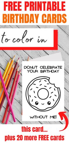 printable birthday cards to color Diy Big Birthday Cards, Free Printable Birthday Cards To Color, Birthday Card Coloring Printable, Happy Birthday Printable Card, Happy Birthday Card For Friend, Birthday Card Printable Free