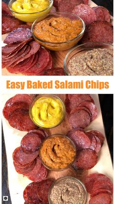 different types of food are shown in bowls and on a cutting board with the words easy baked salami chips