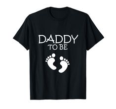 PRICES MAY VARY. Are you looking for the perfect gift for the new Dad? Or are you going to be a DAD for the first time? This great design is the perfect gift for any New dad to tell the world, Proudly that he is going to be a Dad!!! Daddy top be tshirt expectant daddy tshirt Lightweight, Classic fit, Double-needle sleeve and bottom hem New Dad Gift, Dad Shirts, Tell The World, Gifts For New Dads, New Dads, Dad To Be Shirts, Branded T Shirts, Gifts For Dad, To Tell