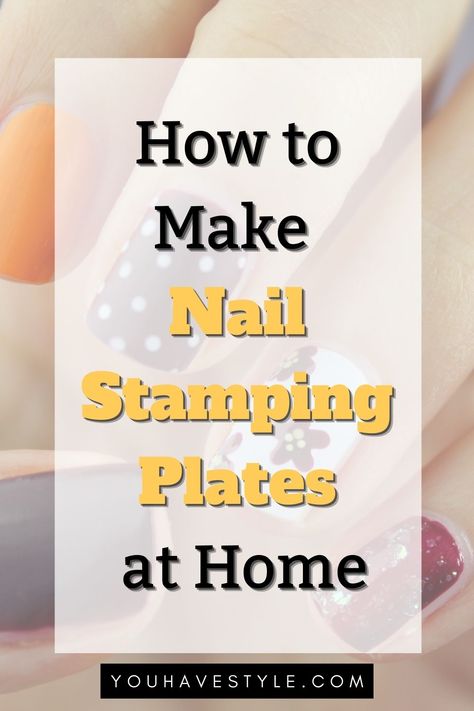 How to Make Nail Stamping Plates at Home Diy Nail Stamping Plates, Nail Art Stamping Plates Design, Nail Stamp Plates, Nail Art Techniques Step By Step, Nail Stamping Designs, Nail Stamp Kit, Stamping Nail Polish, Fingernails Painted, Diy Nails Stickers