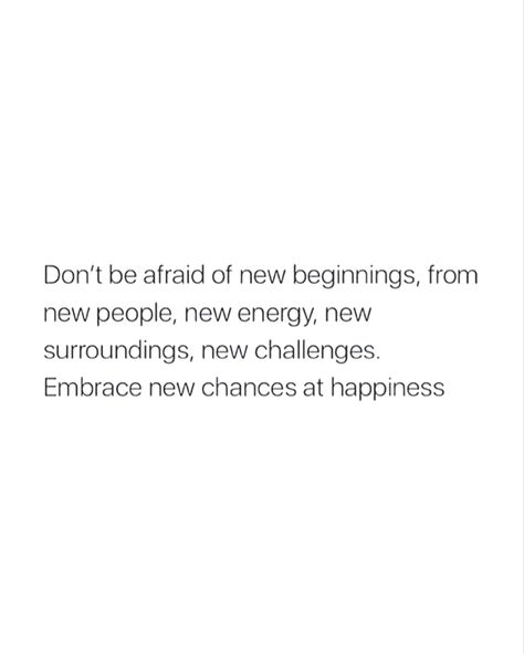 Doing New Things Quotes, Quote Starting Over, Ready To Start Over Quotes, Quotes About Trying Something New, Following Trends Quotes, Quotes About A New Journey, New Place New Beginning Quotes, Quote Change New Beginnings, New Beginning Quotes College