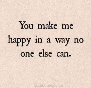 Couple Quotes, You Make Me Happy Quotes, Make Me Happy Quotes, Quotes For Your Boyfriend, Under Your Spell, Quote Diy, Craft Quotes, You Make Me Happy, Romantic Love Quotes