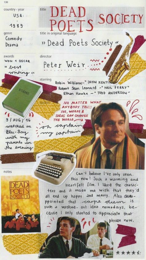 The Dead Poets Society, Sean Anderson, Cv Inspiration, Sean Leonard, Movie Collage, Handwritten Text, Oh Captain My Captain, Captain My Captain, I Love Cinema