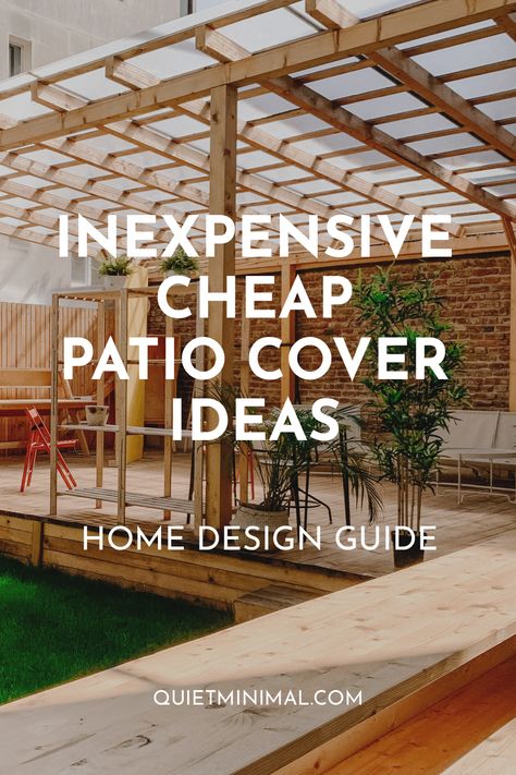 11+ Inexpensive Cheap Patio Cover Ideas (DIY - Prefab) - Quiet Minimal ™ - Interior Design Inspiration & Ideas Cheap Patio Cover, Patio Cover Ideas, Inexpensive Patio, Diy Patio Cover, Backyard Covered Patios, Diy Gazebo, Covered Patio Design, Building A Patio, Outdoor Covered Patio