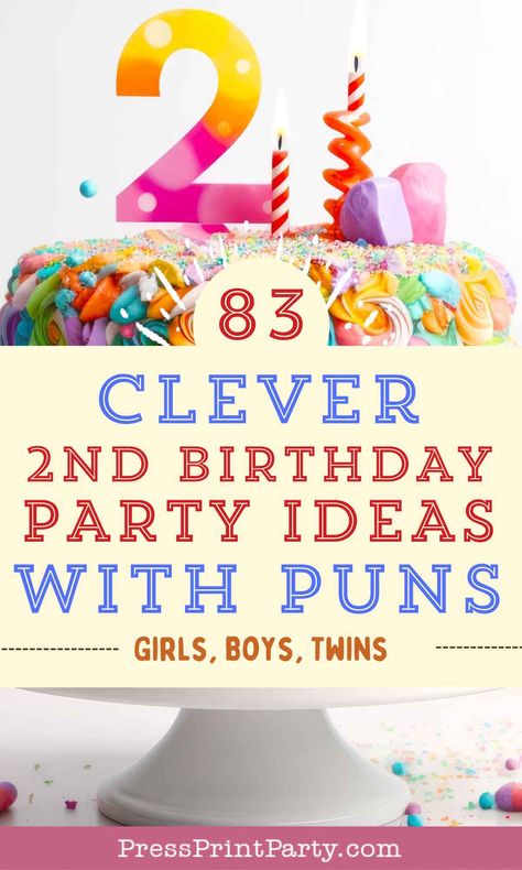 Two Bday Theme, 2nd Birthday Puns, 2 Year Themed Birthday Party, 2 Year Party Ideas, Birthday Theme For Two Year Old, Birthday Party For Two Year Old, Two Year Old Birthday Sayings, Two Year Old Birthday Party Games, Two Year Old Brunch Birthday