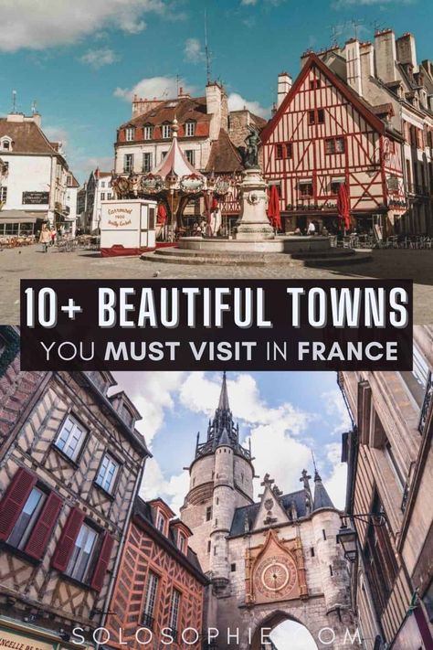 Magical best of France travel/ 10 Fairytale Towns in France You Won't Believe Actually Exist! Burgundy France Travel, France Honeymoon, Central France, Eastern France, Dijon France, Burgundy France, France Itinerary, Northern France, France Travel Guide