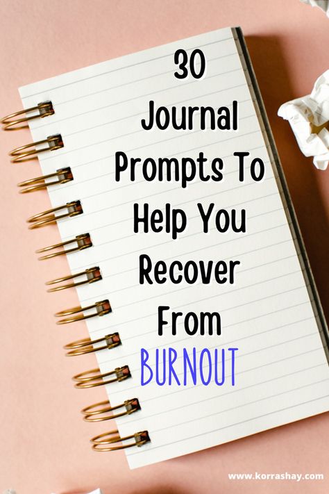 30 journal prompts to help you recover from burnout! Journal prompts to help with burnout! How To Be Content With What You Have, Burnout Journal Prompts, Burnout Prevention, 30 Journal Prompts, Mindfulness Journal Prompts, Burnout Recovery, Bullet Journal Page, Writing Journals, Daily Journal Prompts