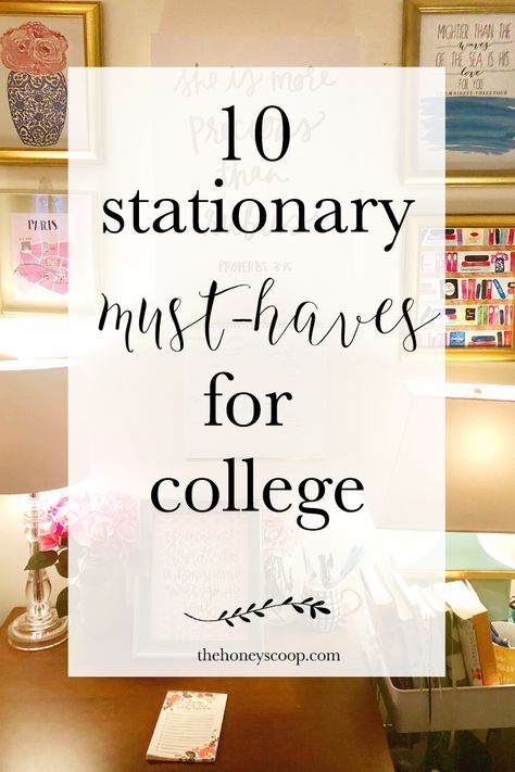 10 Stationary Must Haves For College Stationary For College Students, College Stationary List, Stationary Must Haves, High School Must Haves, Must Haves For College, College Stationary, Study Planner Ideas, Honey Scoop, Letter Writing Kit