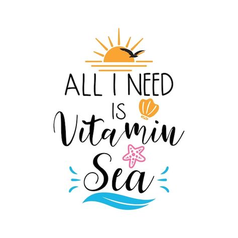 I Need Vacation, Beach Sketch, Vacation Background, Travel Typography, Summer Typography, Bee Theme Party, I Need Vitamin Sea, Jacket Embroidery, Background Summer