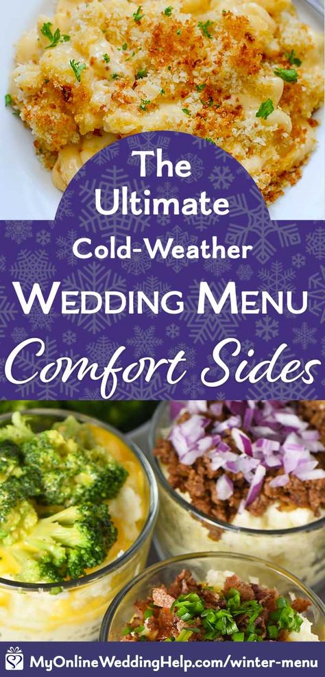 The Ultimate Cold-Weather Comfort Food Wedding Menu Wedding Food Sides Dishes, Soups For Wedding Reception, Side Dishes For Wedding Reception, Winter Wedding Food Ideas Buffet, Wedding Side Dishes, Mashed Potato Bar Wedding, Fall Wedding Menu Ideas, Comfort Food Wedding, Potato Bar Party