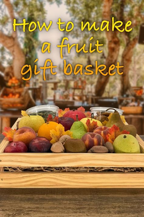 How to make a fruit gift basket Small Fruit Basket Ideas Gift, Fruit Basket Diy Gift, Fruit Gift Basket, Fruit Baskets Diy, Fruit Bouquet Ideas, Small Wooden Crates, Best Gift Baskets, Fruit Basket Gift, Nutrition And Health