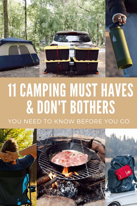 11 Camping Must Haves and Don't Bothers You Need to Know Before You Go. Family Camping | Camping Must Haves. Cool camping ideas. Nature, Things For Camping Packing Lists, What You Need For Camping, Must Have Tent Camping Items, Things To Take Camping List, Things Needed For Camping, Best Camping Gear For Families, Camping For One Person, Simple Camping List