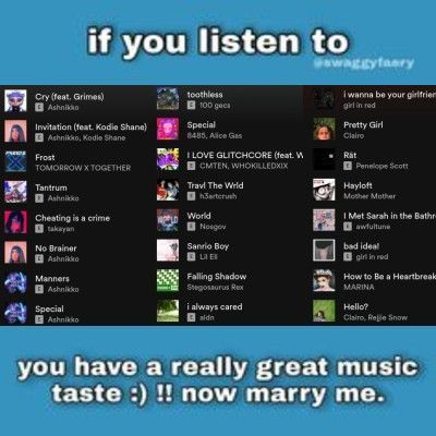 Different Music Taste, W Music Taste, Music Taste Memes Funny, Pov You Have Good Taste In Music, Good Music Taste Aesthetic, Good Music Taste Playlist, Pov You Have Good Music Taste, My Taste In Music Template, My Music Taste Also My Music Taste