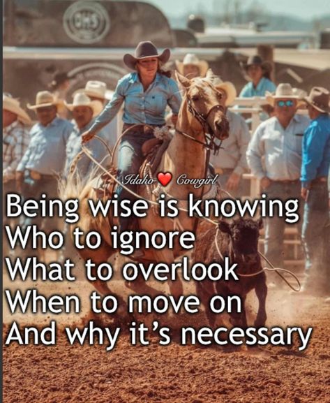 Rodeo Quotes Inspirational, Roping Quotes, Breakaway Roping, Ffa Ideas, Rodeo Quotes, Integrity Quotes, Barrel Racing Quotes, Farm Quotes, Cowboy Room