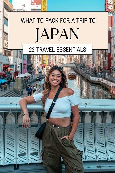 22 Travel Essentials For Japan: What To Pack For Your Trip Packing For Tokyo, Summer Outfit In Japan Women, What To Pack For Japan In September, Japan Travel Must Haves, What To Wear In Japan Summer Outfit Ideas, Outfits In Japan Summer, Travel Essentials For Japan, Japan Travel Checklist, Japan Travel Outfit November