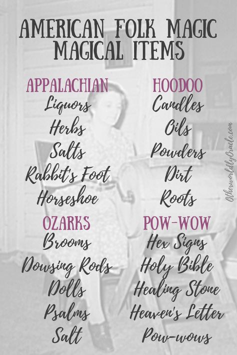 American Folk Magic: Types of folk magic and their common magical items. Ozark Folk Magic, Appalachian Folk Medicine, Appalachian Magic Folk, Granny Magic Appalachian, Appalachian Granny Witchcraft, Appalachian Magic, Types Of Spells, Grimoire Inspiration, Granny Magic