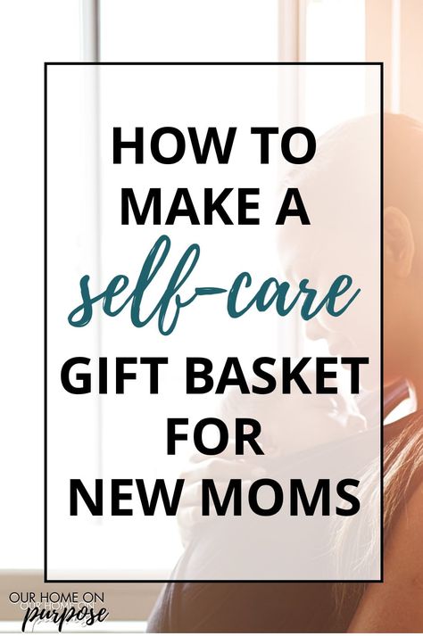 Mommy Basket, Postpartum Gift Basket, Gift Ideas For New Moms, New Mom Survival Kit, 25 Gift Ideas, Mom Care Package, Mom Survival Kit, Care Package Baby, New Mom Gift Basket