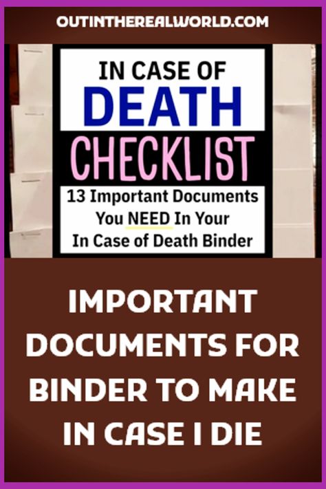 Organisation, List Of Important Documents To Keep, In Case I Die Folder, Emergency Binder Printables Free Important Documents, When I Die Planner, Life Binder Printables Free, Life Binder Categories, Emergency Binder Checklist, Important Documents Binder