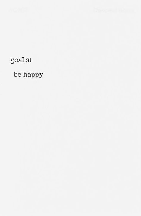 Your Goals ALWAYS ALWAYS ALWAYS Have To Be , HAPPY FIRST, AND THEN THE REST OF THE WORLD. BUT IN THAT ORDER .[and don't ever forget it] Happy Thoughts, Picture Quotes, Content Quotes, E Card, The Words, Beautiful Words, Be Happy, Mantra, Inspirational Words