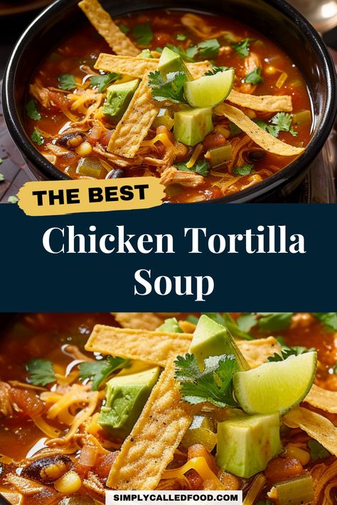 Enjoy an authentic chicken tortilla soup recipe that's easy, quick, and simple to make. This homemade, creamy soup is ideal for any diet and boasts a healthy blend of flavors. Featuring rotisserie chicken for the best taste, it's a fast solution for a delicious meal. This recipe is dairy-inclusive. You can prepare chicken tortilla soup in a Crock Pot, Instant Pot, slow cooker, or stove top, or any cookware. For the chicken tortilla soup recipe and other soup recipes, visit simplycalledfood.com. Chicken Tortilla Soup Recipe Crockpot, Chicken Tortilla Soup Recipes Homemade, Delish Chicken Tortilla Soup, Best Tortilla Soup Recipe Crock Pot, Tortilla Soup Mexican, Easy Chicken Tortilla Soup Recipe Crockpot, Chicken Tortilla Soup Non Dairy, Quick Chicken Tortilla Soup, The Best Chicken Tortilla Soup Ever