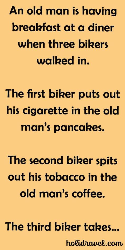 The Old Man Shows Bikers Who’s Boss. – Getting Older Humor Men, Funny Twisted Humor, Really Funny Jokes To Tell, Most Funniest Jokes, Funny Men Quotes, Twisted Jokes, Good Jokes For Adults, Funny Old Sayings, Biker Quotes Funny