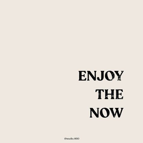 Enjoy the now. Motivational inspirational life quote. Enjoy The Now, Now Quotes, Big Letters, Happy Words, Note To Self, My Youtube Channel, Quote Aesthetic, Pretty Words, Keep Up