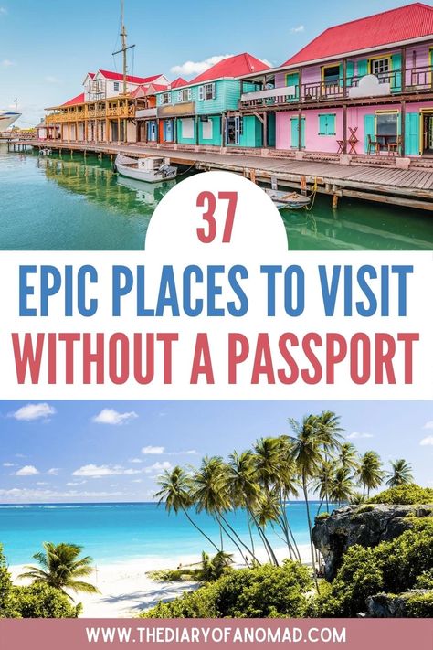 No Passport Needed Travel Destinations, Places To Travel Without A Passport, Non Passport Vacations, Cheap Places To Travel In The Us, Cool Vacation Places, Bucket List Places, Safest Places To Travel, Tropical Travel Destinations, Traveling Family