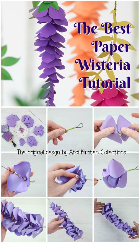 How to make paper flower wisteria - step by step wisteria tutorial. The original design by Abbi Kirsten Collections. Paper Wisteria, Make Paper Flowers, Idee Babyshower, Fleurs Diy, Easy Paper Flowers, Kraf Diy, Paper Flower Crafts, How To Make Paper Flowers, Paper Flowers Craft