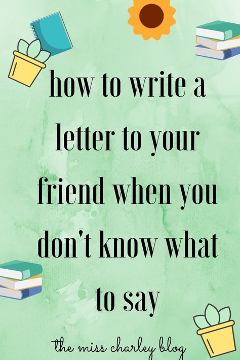 Celebrate National Write a Letter to Your Friend Day (February 7) by... writing a letter in just a few simple steps! What To Write In A Card To A Friend, What To Write To A Friend, Letters To Your Friend, How To Write A Card To A Friend, How To Write A Meaningful Letter, How To Write A Cute Letter, Letter Prompts For Best Friend, Letters For Friends Ideas, What To Write In Letters To Friends