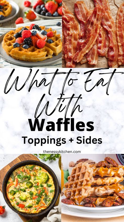 Wondering what to eat with waffles? I've got you covered! I've compiled a list of the best options that pair perfectly with this brunch classic (or if you're having breakfast for dinner!). From toppings and spreads to side dishes and drinks, I've got plenty of ideas for you! Waffles For Dinner Ideas, Waffle Topping Ideas Breakfast, Waffles Dinner Ideas, Breakfast Ideas With Waffles, Waffle Breakfast Ideas Brunch, Waffle Side Dishes, Waffle Toppings Ideas, What To Eat With Waffles, Waffles Brunch Ideas